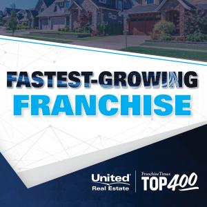 United Real Estate Recognized as No. 1 Fastest-Growing Franchise Organization in America by Franchise Times