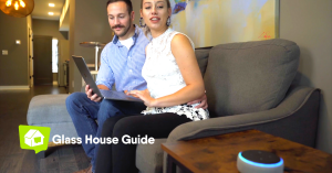 Using the Glass House Guide Home Visit