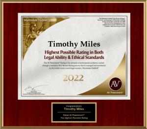 Plaque for AV 2022 Preeminent Rating by Nationally Recognized Attorney Timothy L. MIles
