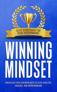Winning Mindset: Elite Strategies for Peak Performance