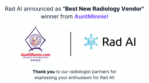 Rad AI Wins Best New Radiology Vendor from AuntMinnie.com