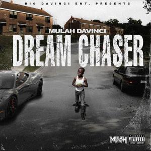 ArtRevSol & Big Davinci Ent. Present Mulah Davinci | "Dream Chaser" | Music Video