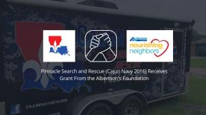 Pinnacle Search and Rescue (Cajun Navy 2016) Receives Grant From the Albertson's Foundation