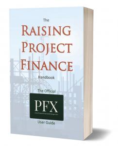 The Raising Project Finance Handbook is a plain English, jargon-free guide for executives engaged in raising finance for renewable energy, hotel, infrastructure and other projects.