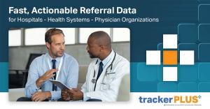 trackerPLUS - Tiller-Hewitt's Faster, Better, and More Affordable Physician Relationship Management (PRM) Solution