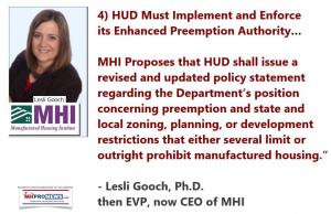 Manufactured Housing Institute (MHI) CEO Lesli Gooch, Ph.D., has stated her trade group's support for enhanced preemption under the MHIA law.