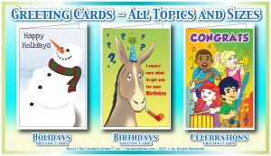 Holiday, birthday, celebration greeting cards all shapes sizes