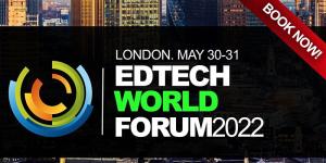 EdTech World Forum 2022