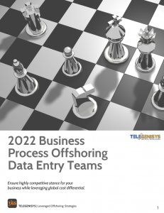 2022 Offshoring of data entry teams for business processes