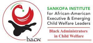 Logo for the BACW Sankofa Institute for Executive and Emerging Black Leaders in Child Welfare