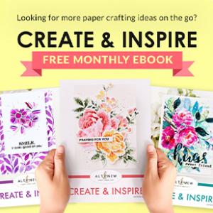 Altenew's FREE Monthly Crafting Ebook Filled With Card Making Ideas