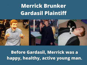 Merrick Brunker, before Gardasil