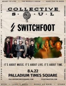 Collective Soul and Switchfoot concert poster for August 4, 2022 at Palladium Times Square in New York