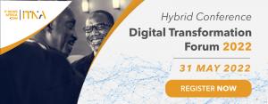 Digital Transformation Forum 2022 || Hybrid Conference || 31 May 2022
