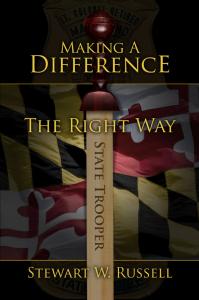 Making a Difference the Right Way by Stewart W. Russell