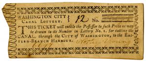 Washington City, ca.1790's Canal Lottery Ticket. Canal Lottery. Issued to help pay for “cutting the CANAL through the CITY of WASHINGTON, to the Eastern Branch Harbour"., 4 Inches by 1.5 inches, signed by Nathan Young, with "12" hand written on top middle