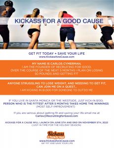 Participate in The Sweetest Fitness Challenge ... Kickass for a Cause ... Get Fit Today ... and Save Your Life!  #sweetfitnesschallenge #recruitingforgood #kickassforacause #saveyourlife #partyforgood www.KickassforaCause.com