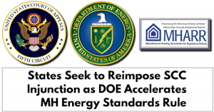 States Seek to Reimpose Social Cost of Carbon (SCC) Injunction as DOE Accelerates Manufactured Housing Manufactured Home Energy Standards Rule 5th Circuit Manufactured Housing Association for Regulatory Reform.