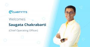 ClarityTTS Welcomes Saugata Chakrabarti As The Chief Operating Officer