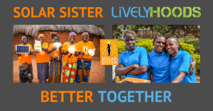 Photos of Solar Sister entrepreneurs and Livelyhoods sales agents