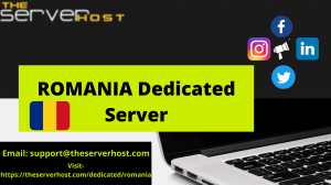 Best Romania Dedicated Server Hosting Provider
