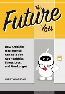 This is a photo of the cover of the book The Future You.