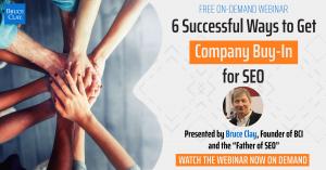 Obtenga mejores resultados para su negocio con el seminario web '6 formas exitosas de lograr la adopción empresarial para SEO' de Bruce Clay