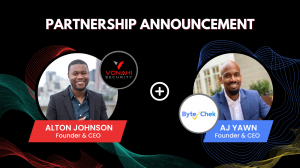 (Left hand side) A portrait of Alton Johnson with the Vonahi logo.  Plus symbol in the middle.  (Right hand side) Image of AJ Yawn with Bytechek logo.