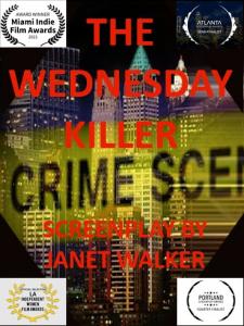 “The Wednesday Killer,” from Haute-Life-style.com Writer, Janet Walker, Wins a Whole of Seven Greatest Screenplay Awards