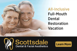 Full Dental Restoration Vacation - Scottsdale Dental & Facial Aesthetics - Mini Dental Implants, Dental Implants, Implant Dentist - Scottsdale, AZ