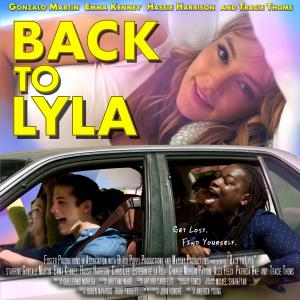 "Back to Lyla", Official Poster for Romantic Comedy Feature Film