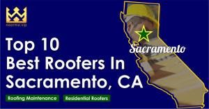 Top 10 Best Roofers Sacramento