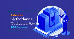 Best Netherlands Dedicated Server Hosting