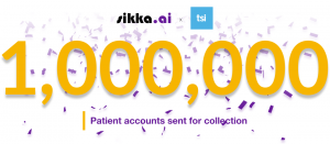 Photo celebrating the 1 millionth patient account sent for collection, through the Sikka Marketplace, for TSI SmartCollect