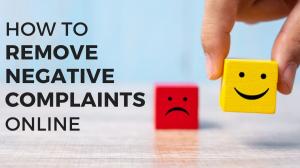 Remove negative complaints