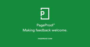 PageProof white logo with text underneath saying PageProof making feedback welcome pageproof.com on a green background.