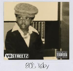VA Streetz’s expressive and honest portrayals make ‘80s Baby’ a formidable underground Hip Hop record
