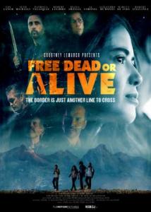 Free Dead Or Alive will be released on August 9, 2022, on all major digital platforms including iTunes, Amazon, Google Play, Xbox, and on cable and satellite on In-Demand, AT&T, Vubiquity, Direct TV and Dash.