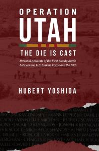 Operation Utah by Hubert Yoshida