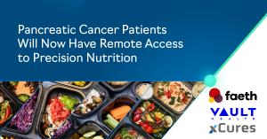 Pancreatic Cancer Patients Will Now Have Remote Access to Precision Nutrition Trial Through New Partnership