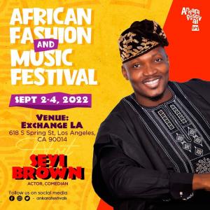Ankara Fashion & Music Festival hosted by Nigerian actor and comedian Seyi Brown