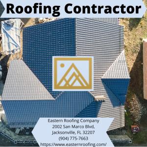 Eastern Roofing Company is the Go To Roof Contractor in Jacksonville, FL