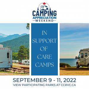 Canadian RV and Camping Industry plans the 7th Annual Canadian Camping Appreciation Weekend September 9th-11th, 2022 at Campgrounds across Canada