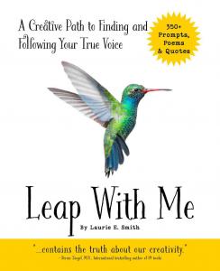 Leap With Me: A Creative Path to Finding and Following Your True Voice
