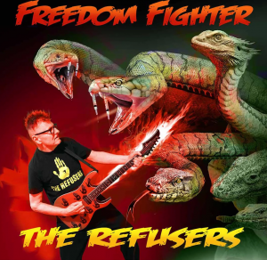 The Refusers - Freedom Fighter!, album cover - David Dees Artwork