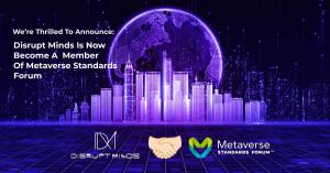 Disrupt Minds Partnered Metaverse Standard Forums