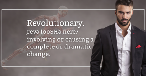 Man in black business suit next to text that defines the meaning of revolutionary