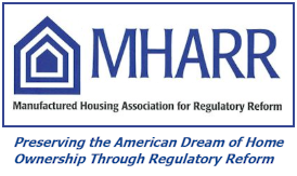 Manufactured Housing Association for Regulatory Reform logo with MHARR tag line: Preserving "The American Dream Of Home Ownership Through Regulatory Reform."