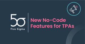 Five Sigma Introduces No-Code Claims Management Features for TPAs