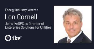 Lon Cornell, Director of Enterprise Solutions for Utilities at ikeGPS